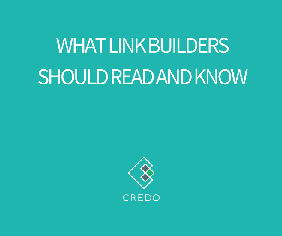 What Link Builders Should Read and Know