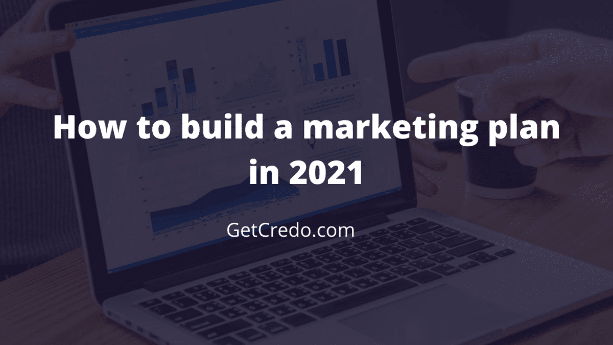 how to build marketing plan 2021