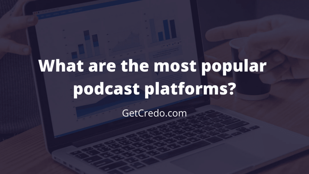 most popular podcast platforms
