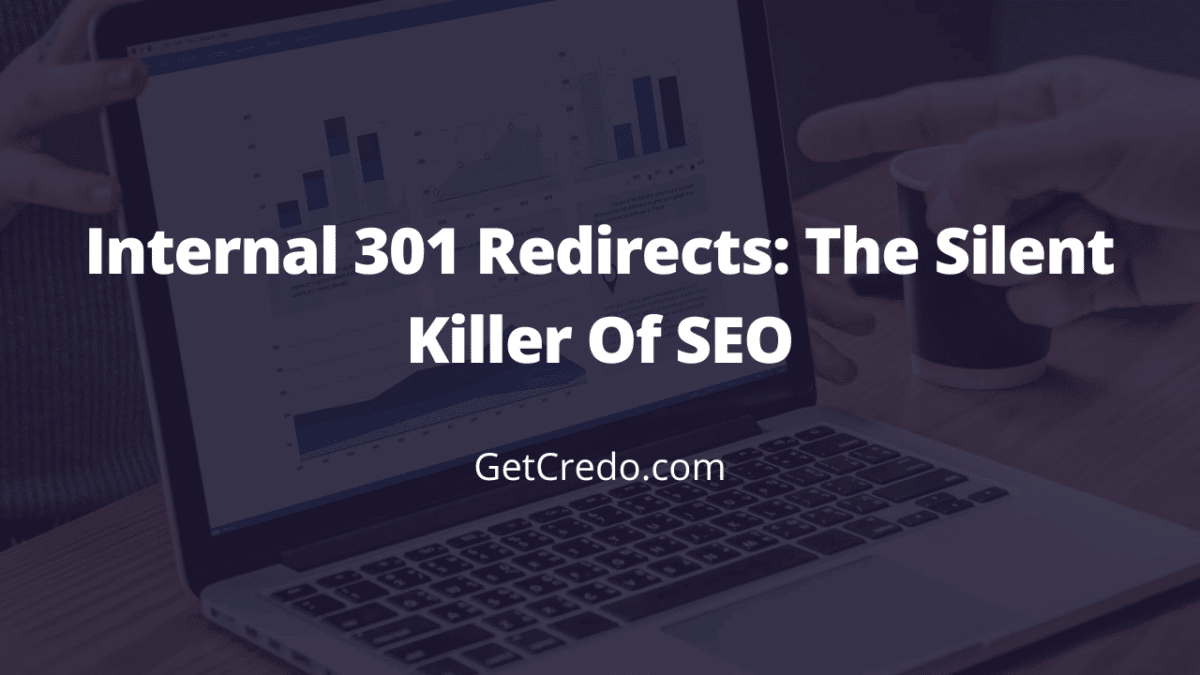 Internal 301 Redirects The Silent Killer Of SEO